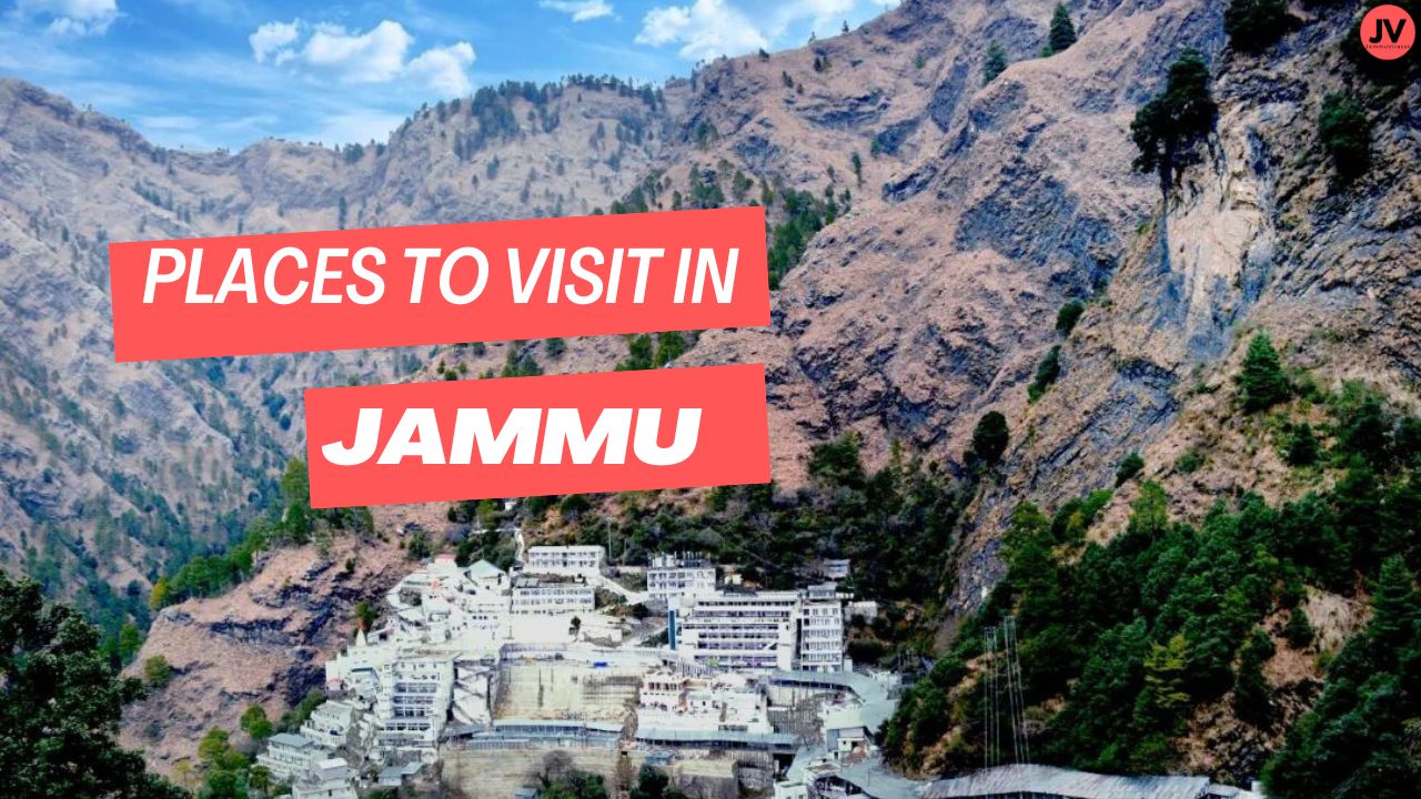 Places to visit in jammu