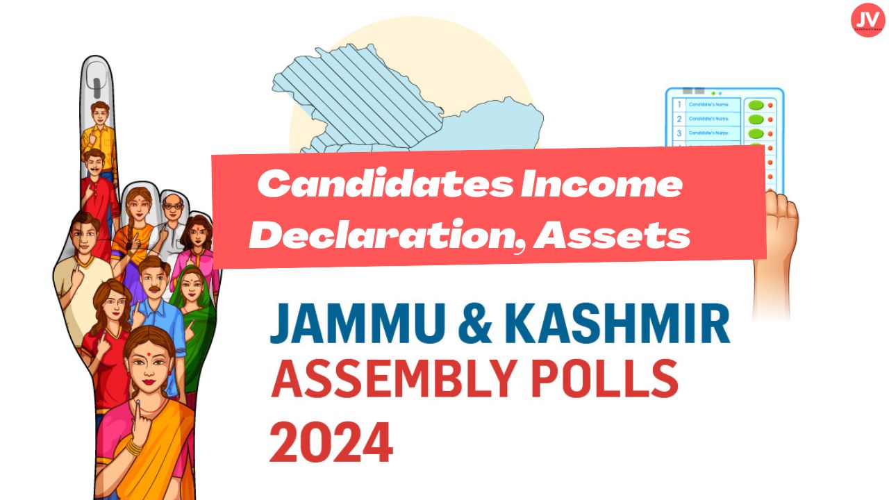 JK ELECTION Candidates assets, income declaration