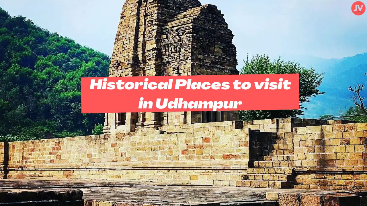 Historical Places to visit in Udhampur