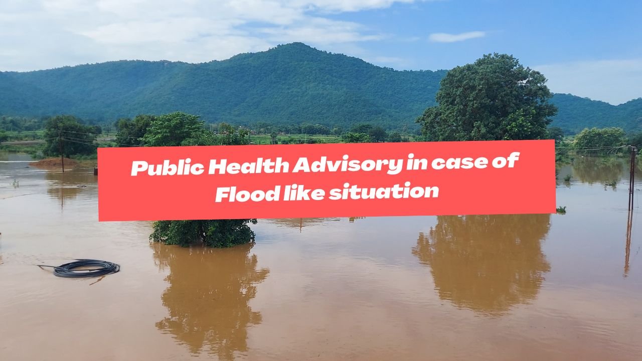 Public Health Advisory in case of Flood like situation