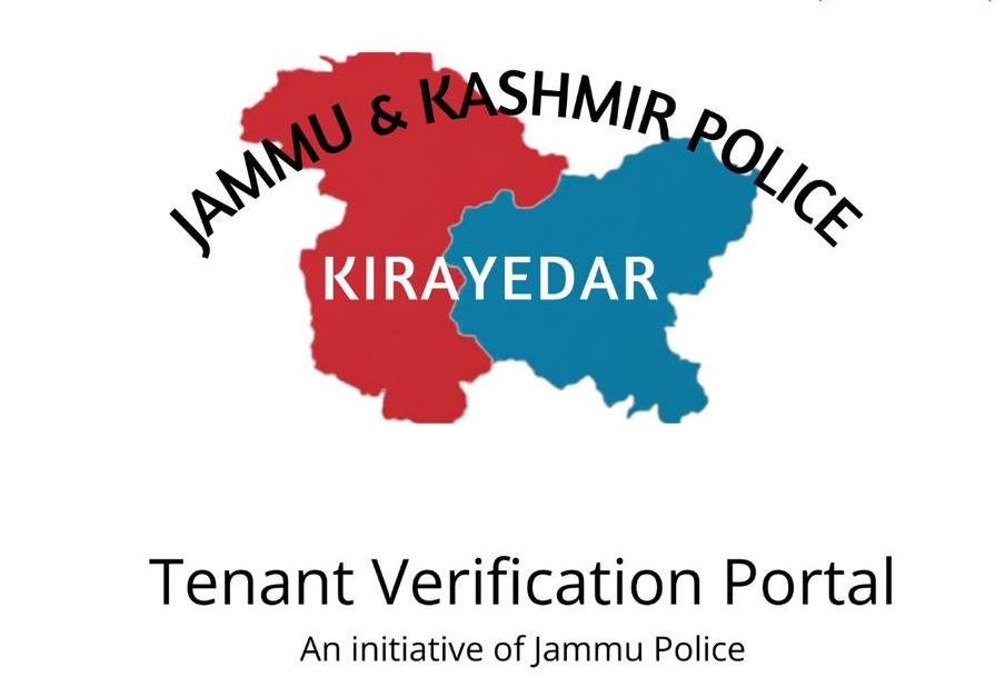 Jammu and Kashmir Police launched the Tenant Verification Web Portal KIRAYEDAR for the general public