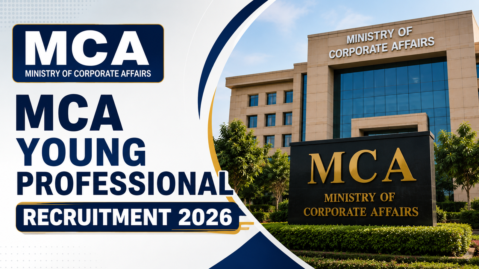 MCA Young Professionals Recruitment 2026