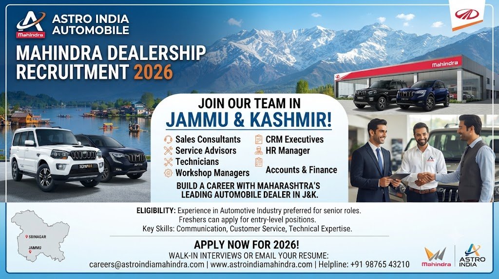 Astro India Automobile Recruitment 2026 for Mahindra dealership jobs in Jammu Kashmir