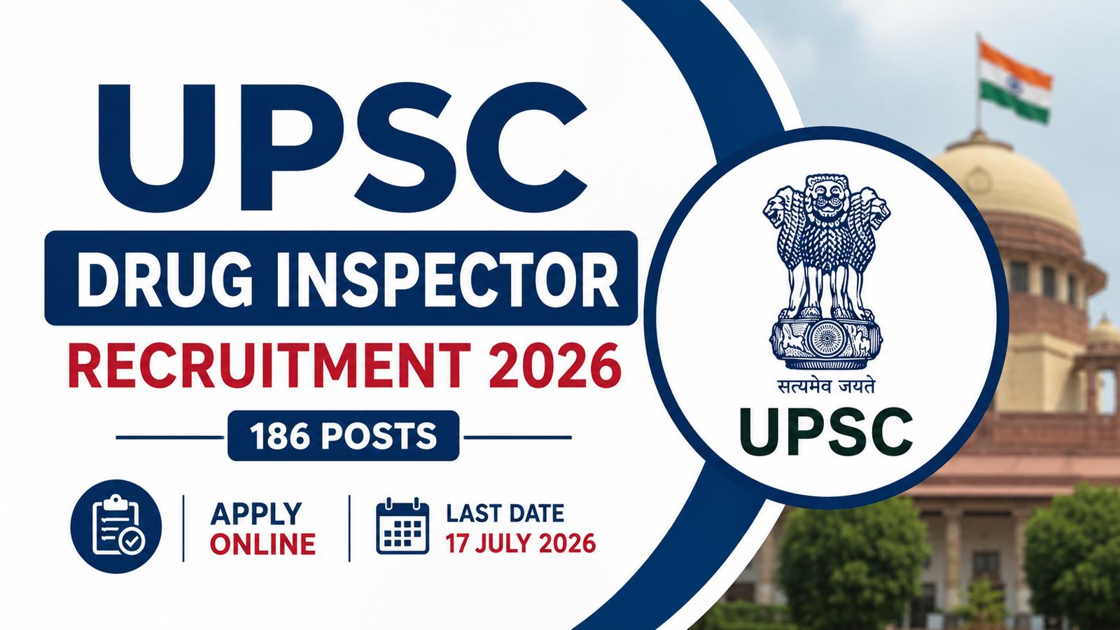UPSC Drug Inspector Recruitment 2026 notification for 186 Drug Inspector posts apply online